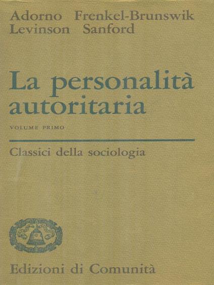 La personalità autoritaria. 2vv - copertina
