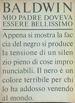 Mio padre doveva essere bellissimo