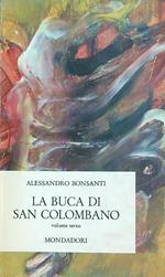 La buca di San Colombano. volume terzo