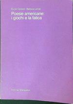 Poesie Americane: i giochi e la fatica