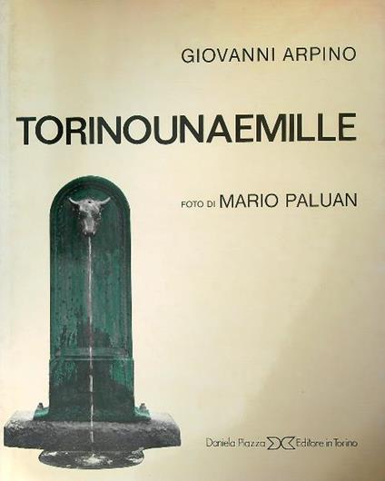 Torinounaemille - Giovanni Arpino - copertina