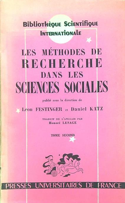 Les methodes de recherche dans les sciences sociales. Tome second - Leon Festinger - copertina