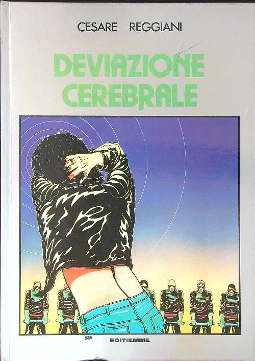 Deviazione cerebrale - Cesare Reggiani - copertina