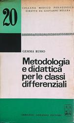 Metodologia e didattica per le classi differenziali