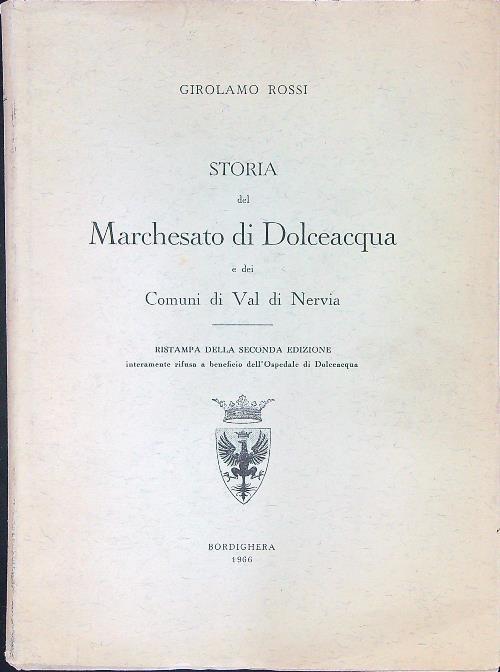 Storia del marchesato di Dolceacqua - Girolamo Rossi - copertina