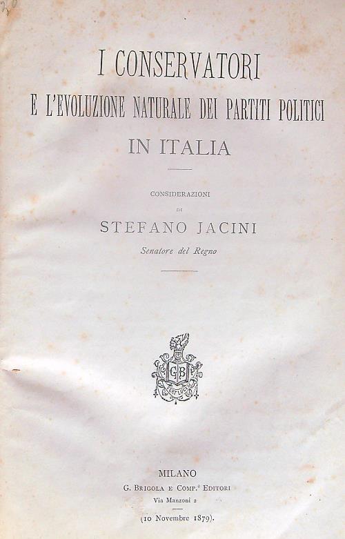 Opuscoli Politici. Volume composto da 5 opere - Stefano Jacini - copertina