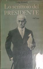 Lo scrittoio del presidente 1948-1955
