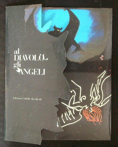 Al diavolo gli angeli - copertina