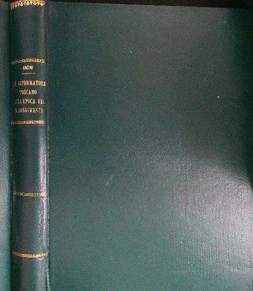 Un riformatore Toscano nell'epoca del Risorgimento - Stefano Jacini - copertina