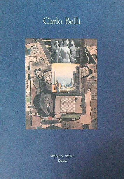 Carlo Belli opere figurative 1924-1960 - Armando Audoli - copertina