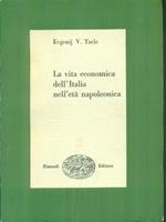 La vita economica dell'Italia nell'età napoleonica