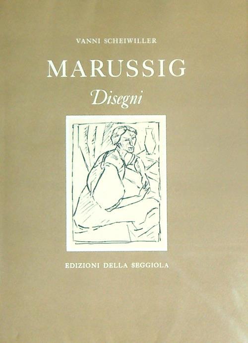 Marussig disegni - Vanni Schweiller - copertina