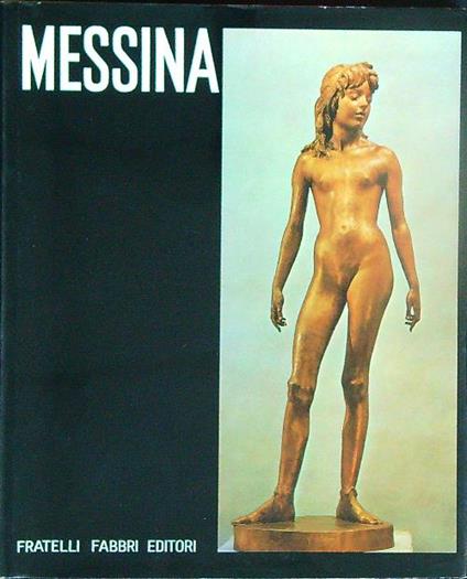 Francesco Messina - Germain Bazin - copertina