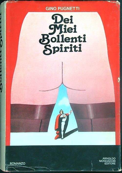 Dei miei bollenti spiriti - Gino Pugnetti - copertina