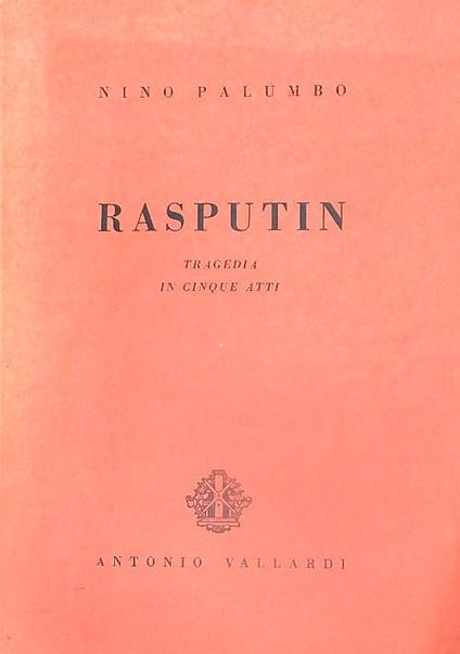 Rasputin tragedia in cinque atti - Nino Palumbo - copertina