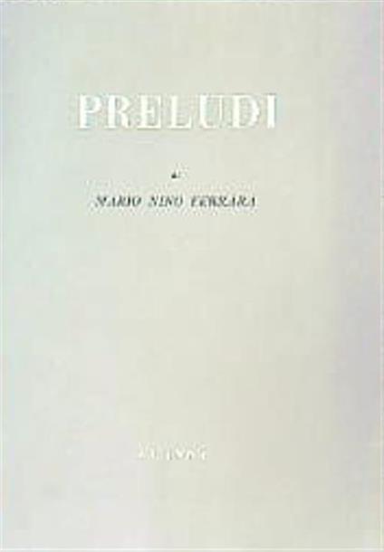 Preludi - Mario Nino Ferrara - copertina