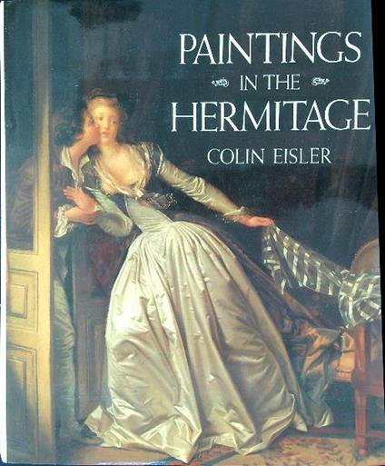 Paintings in the Hermitage - Colin Eisler - copertina
