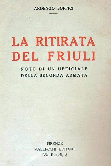 La ritirata del Friuli - Ardengo Soffici - copertina