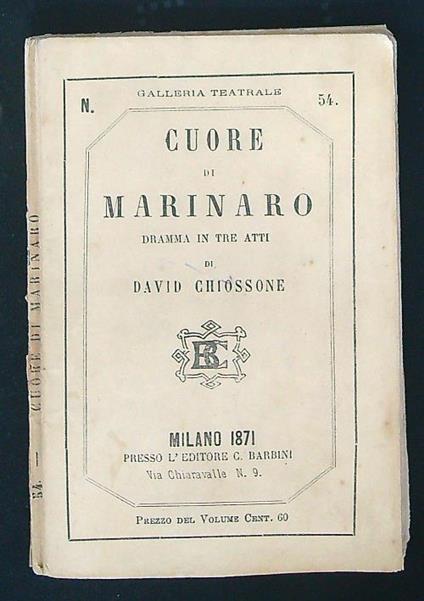 Cuore di marinaro Dramma in tre atti - Don Chisciotte - copertina