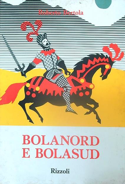 Bolanord e Bolasud - Roberto Bertola - copertina