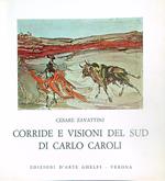 Corride e visioni del Sud di Carlo Caroli