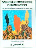 Enciclopedia dei pittori e scultori italiani del novecento