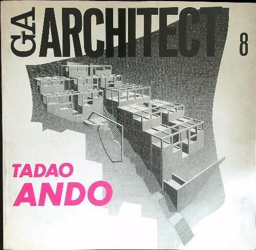GA Architect 8 Tadao Ando - copertina