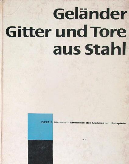 Gelander Gitter und Tore aus Stahl - copertina