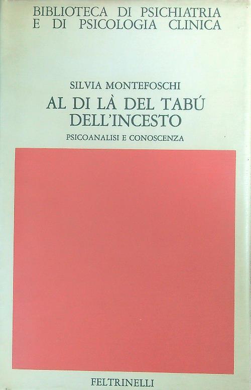 Al di là del tabù dell'incesto - Silvia Montefoschi - copertina