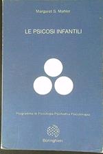 Le psicosi infantili
