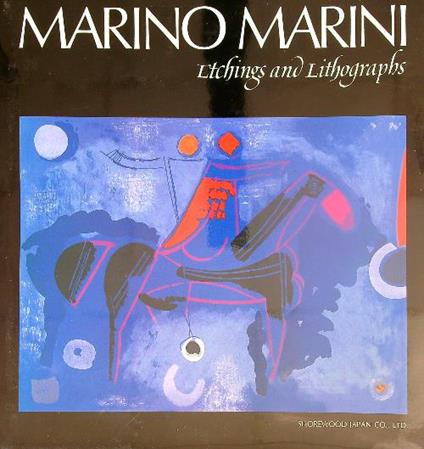 Marino Marini. Etchings and lithographs - copertina