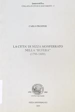 La città di Nizza Monferrato nella bufera 1796-1800