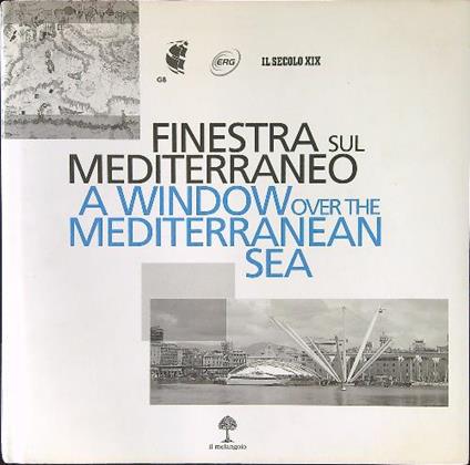 Finestra sul Mediterraneo A window over the Mediterranean sea - copertina