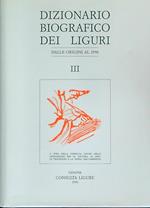 Dizionario Biografico dei Liguri. Vol III