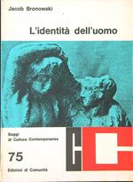 L' identità dell'uomo