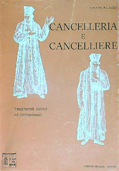 Cancelleria e cancelliere - Donato Palazzo - copertina