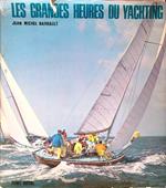 Les grandes Heures du yachting