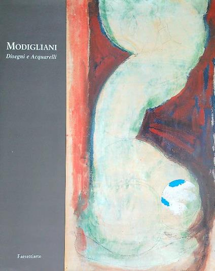 Modigliani Disegni e acquarelli - copertina