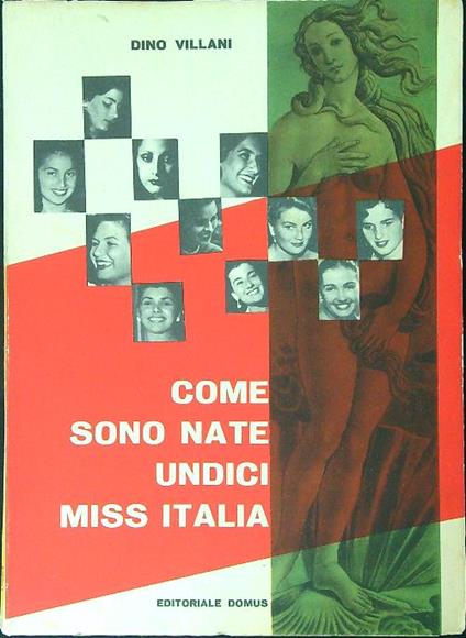 Come sono nate undici Miss Italia - Dino Villani - copertina