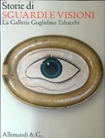 Storie di sguardi e visioni