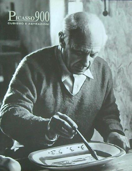 Picasso '900. Cubismo e astrazioni - Carlo Occhipinti - copertina
