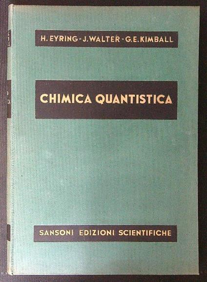 Chimica quantistica - H. Eyring - copertina