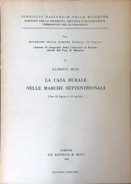 La casa rurale nelle Marche settentrionali - Alberto Mori - copertina