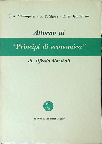 Attorno ai principi di economica - Alfredo Marshall - copertina