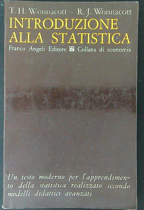Introduzione alla statistica - T. H. Wonnacott,R. J. Wonnacott - copertina