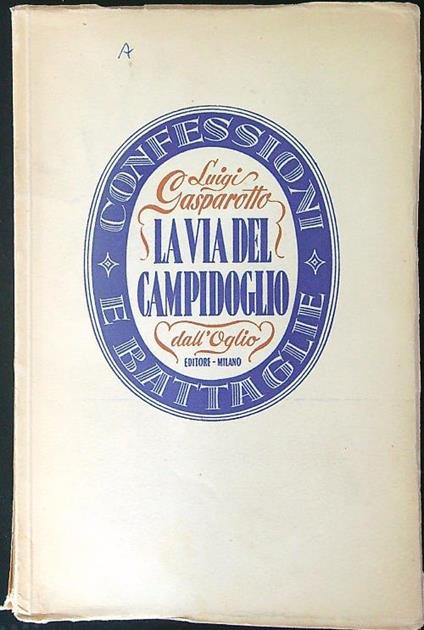 La  via del Campidoglio - Luiti Gasparotto - copertina