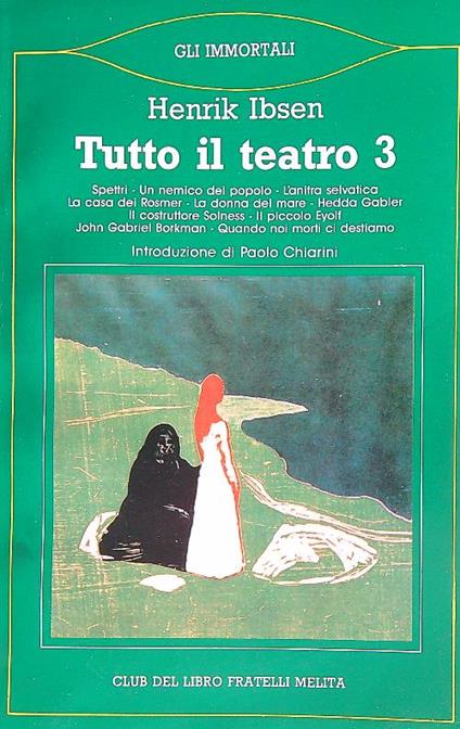 Tutto il teatro. 3vv - Henrik Ibsen - copertina