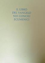 Il libro del Vangelo nei Concili ecumenici