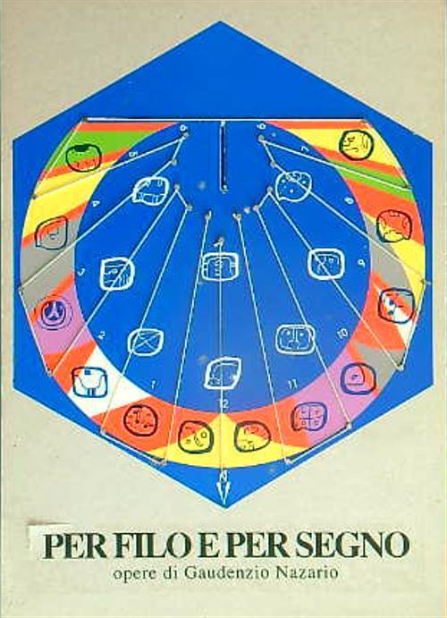 Per filo e per segno - Gaudenzio Nazario - copertina