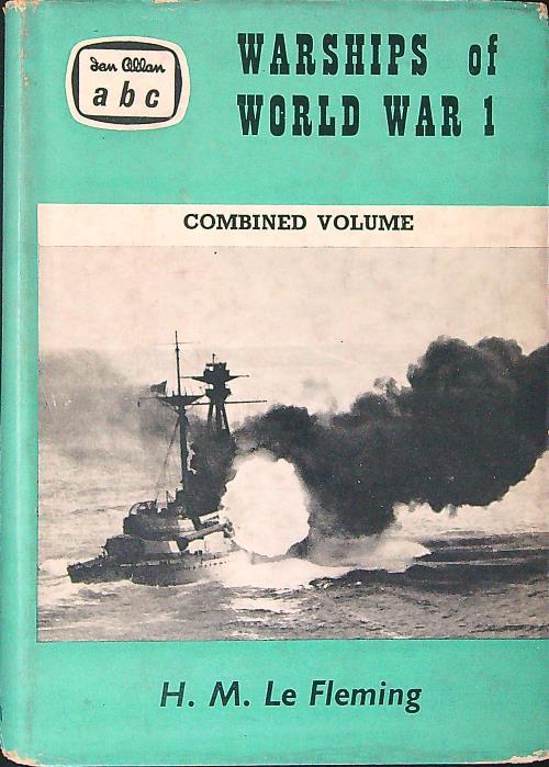 Warships of world war 1 - H. M. Le Fleming - copertina